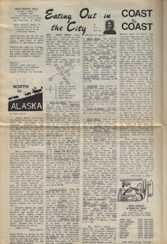 A 1986 Tortoise Trails newspaper takes us on a stroll down memory lane describing Alaska, where to eat in San Francisco and traveling coast to coast on a Green Tortoise bus