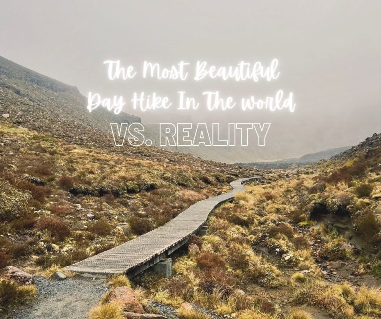 Read more about the article The Most Beautiful Day Hike In The World vs. Reality